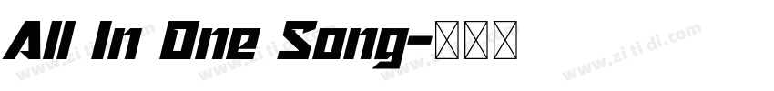 All In One Song字体转换 All In One Song字体转换